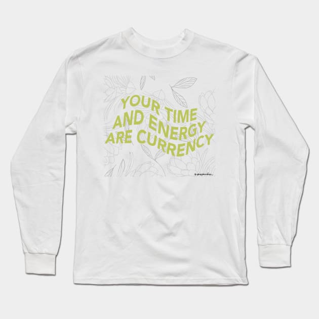 Time and Energy Long Sleeve T-Shirt by shopsundae